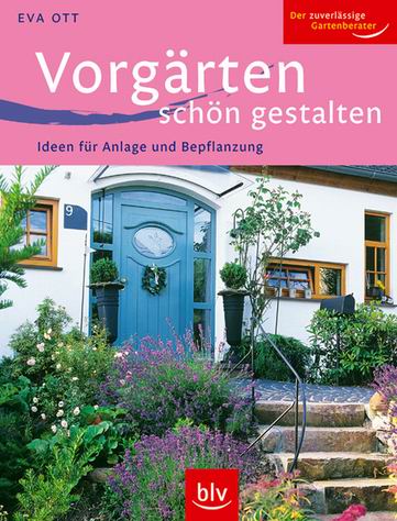 Vorgärten Schön Gestalten Ideen Anlage Und Bepflanzung vorg 196 rten sch 214 n gestalten ideen f 252 r anlage bepflanzung Vorgärten Schön Gestalten Ideen Anlage Und Bepflanzung vorg 196 rten sch 214 n gestalten ideen f 252 r anlage bepflanzung